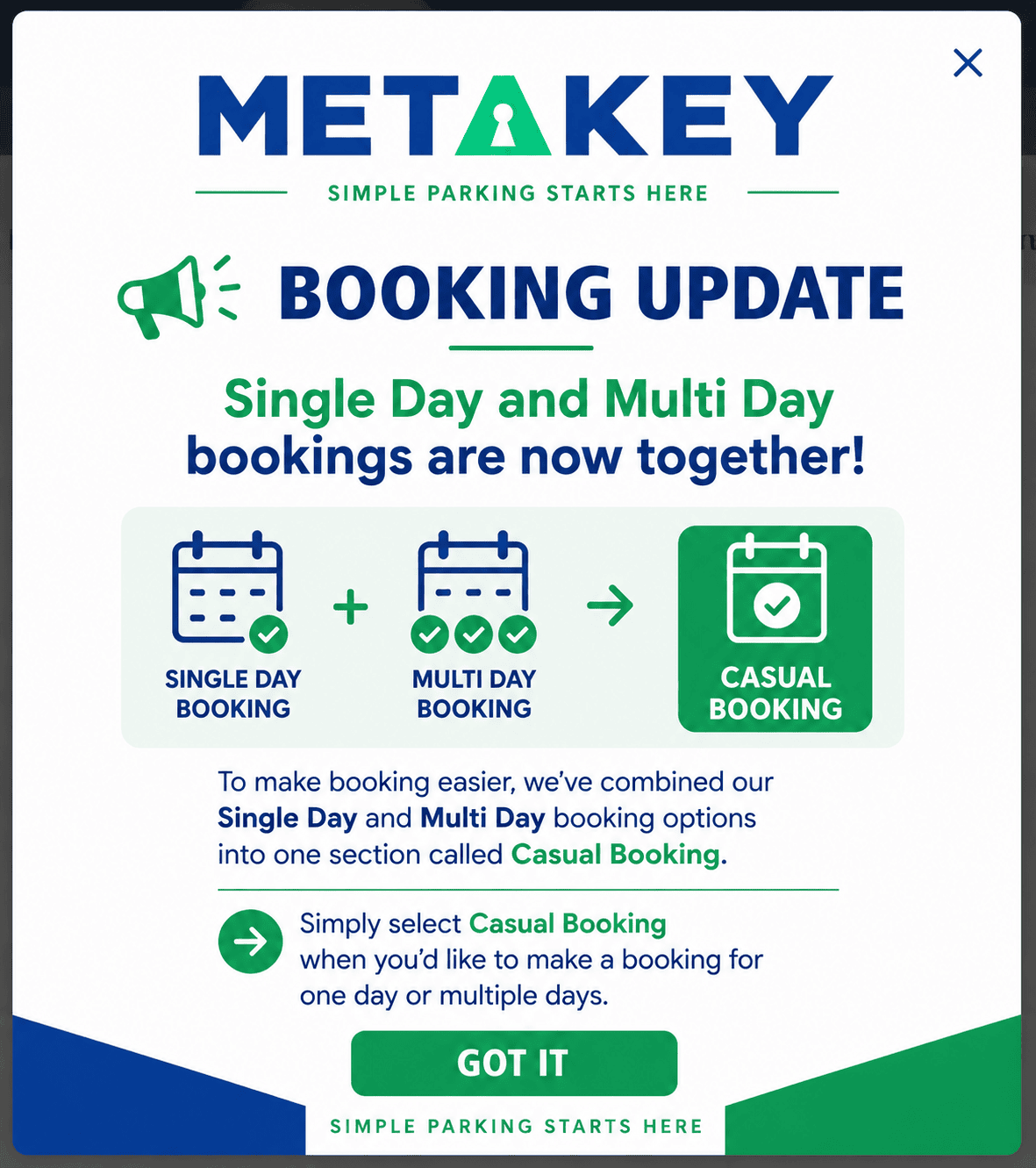 Booking update. Single Day and Multi Day bookings are now together under Casual Booking.